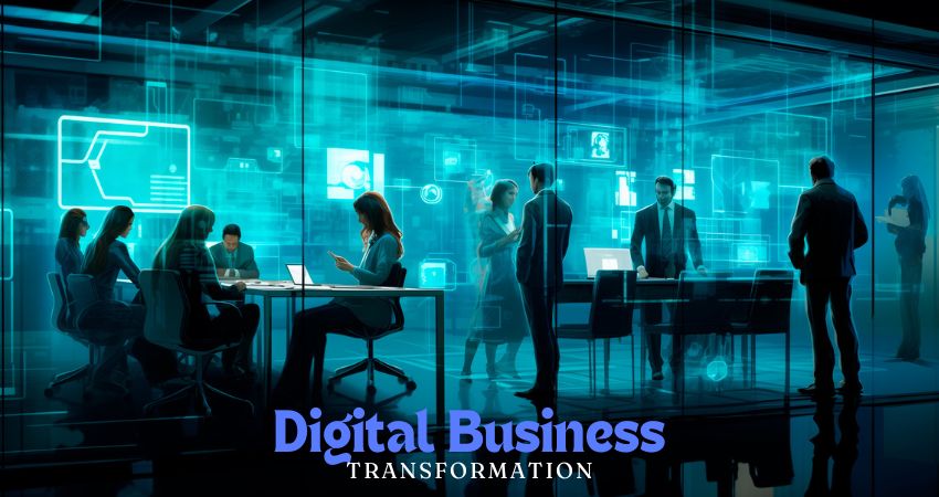 The Future of Digital Business Transformation